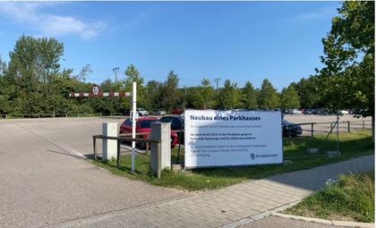 Sperrung Parkplatz südliche Ringstraße - Neubau eines Parkhauses