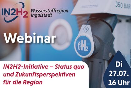 Webinar "IN2H2-Initiative – Status quo und  Zukunftsperspektiven für die Region"  am 27.7. um 16 Uhr